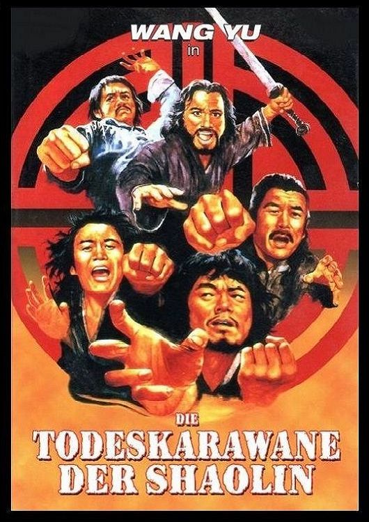 (Bild für) Die Todeskarawane der Shaolin - 1972 (DVD+R uncut)