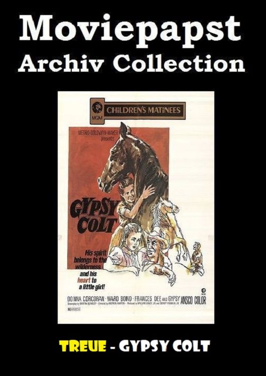 Treue - Gypsy Colt - 1954 (DVD+R uncut) (Bild für) Treue - Gypsy Colt - 1954 (DVD+R uncut)