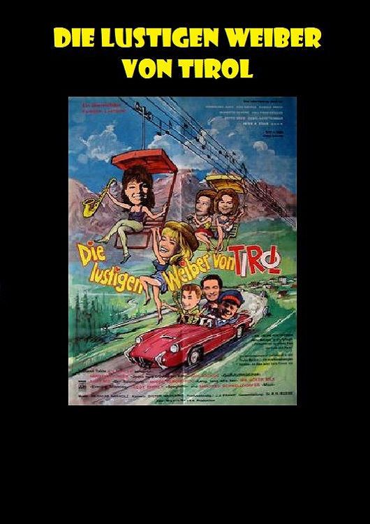 Die Lustigen Weiber von Tirol - 1964 (DVD+R uncut) (Bild für) Die Lustigen Weiber von Tirol - 1964 (DVD+R uncut)